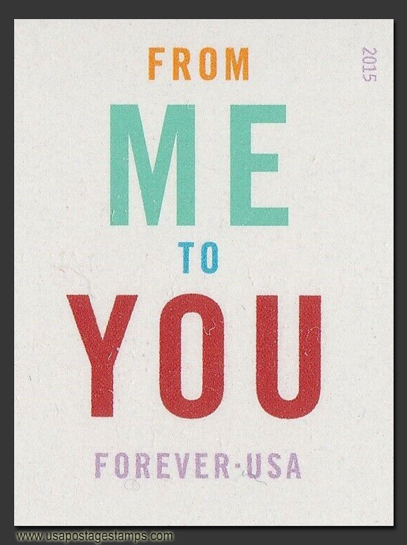 US 2015 'From Me To You' ; Imperf. 49c. Scott. 4978a